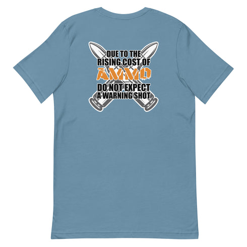 Rising Cost of Ammo Short-sleeve unisex t-shirt - Mainstream Freedom